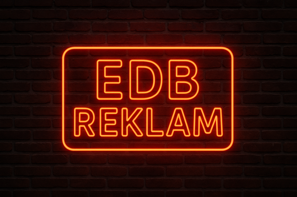 Tabela Teknolojilerinde EDB Reklam Farkı – Ankara’nın Lider Tabela Firması